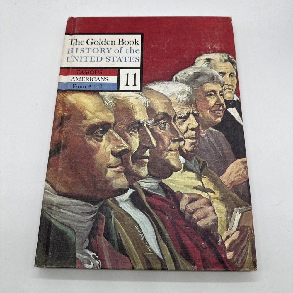 Vtg The Golden Book History of the United States #11 Famous Americans A-L